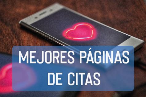 paginas de citas en mexico|Mejores paginas de citas para México 2022